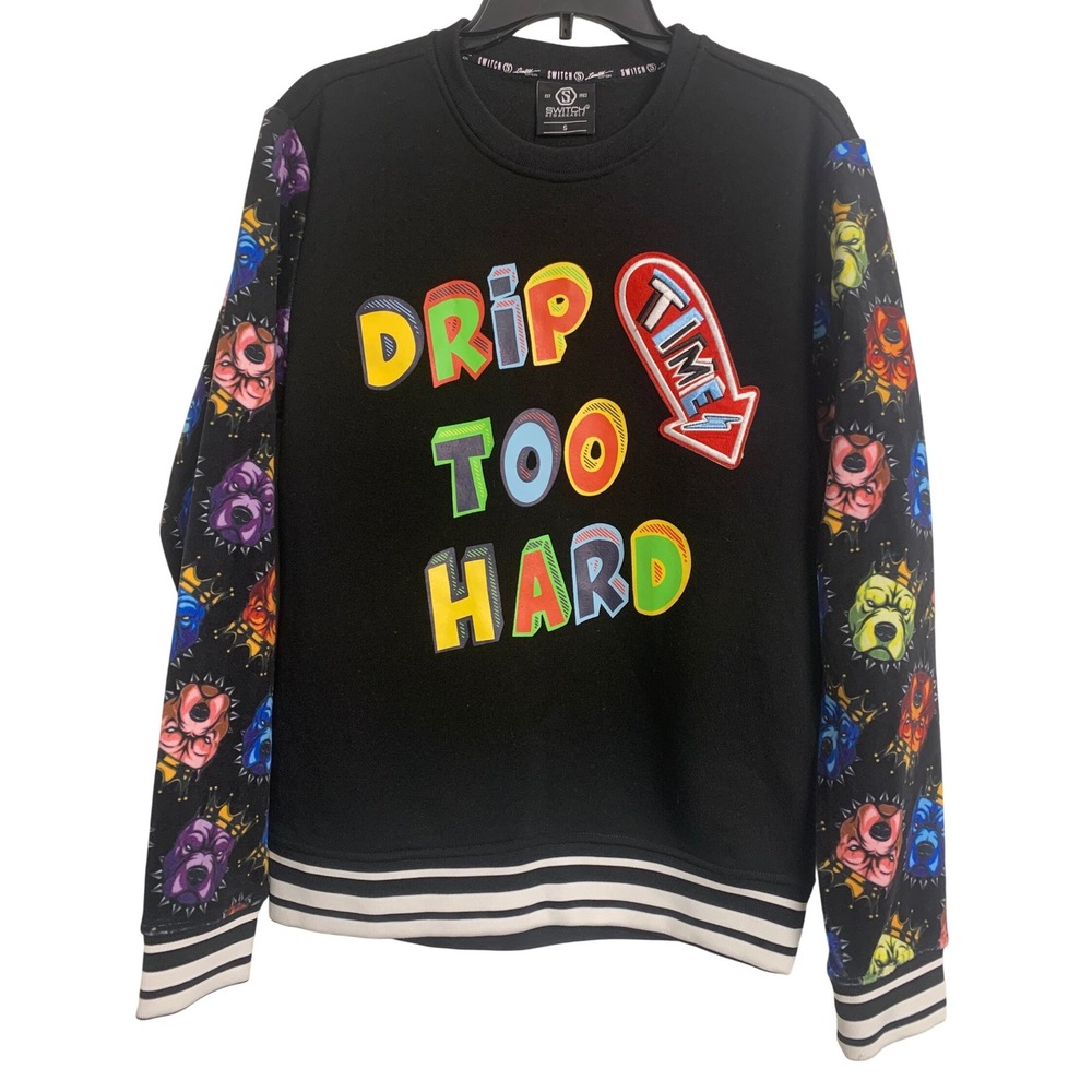Switch Remarkable Drip Too Hard Bulldog Print Sweatshirt Black Streetwear Small